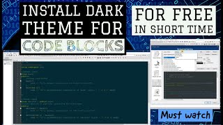 Install Dark theme for CodeBlocks (in short time) || free || 100% working with proof |