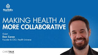 Making Health AI More Collaborative w/ Health Universe CEO, Dan Caron by CareTalk: Healthcare. Unfiltered. Podcast 37 views 3 months ago 5 minutes, 42 seconds