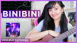 Binibini by Zack Tabudlo (NO CAPO) UKULELE TUTORIAL