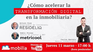 Cómo Acelerar la Transformación Digital Inmobiliaria