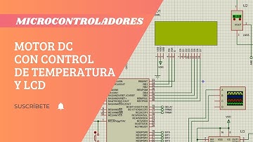 #microcontrolador I Motor DC con Control de Temperatura y LCD