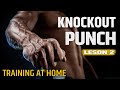 Power punches training. Boxing training at home.