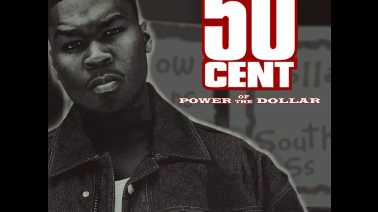 50 Cent   Power of the dollar Full Mixtape