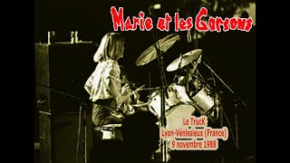 MARIE &amp; LES GARÇONS Live @Le Truck - Lyon Vénissieux (France) - 9 novembre 1988