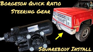 BEST Steering Upgrade for the 1973 - 1987 Chevy K10 Squarebody Trucks (Borgeson Quick Ratio)