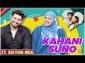 Kahani suno ft nida  sufiyan  first meet marriage baby  struggles  episode 1
