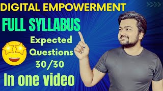 Digital Empowerment Series | Full Syllabus In One Video | Expected Questions | Must Watch 🤩