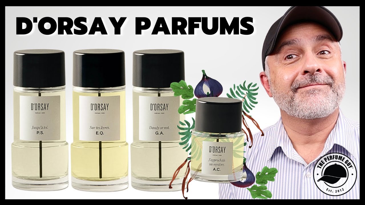 D'ORSAY PARFUMS REVIEW | Classic Parisian Resurrected House | WW Full ...