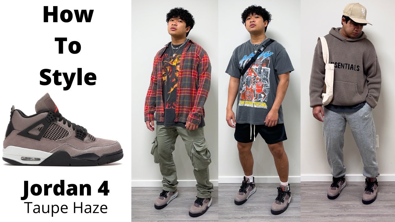 HOW TO STYLE: JORDAN 4 TAUPE HAZE | 3 OUTFIT IDEAS | MENS FASHION - YouTube