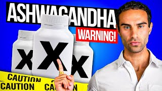 NEW ASHWAGANDHA WARNINGS: Stop Taking This Supplement? (Nasty Side Effects)