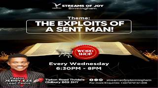THE EXPLOITS OF A SENT MAN || MIDWEEK SERVICE || 20TH MAY 2026