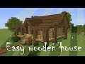 Minecraft easy wooden house tutorial