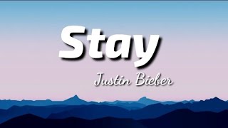 Justin Bieber The Kid Laroi - Stay Lyrics Thelyricsvibes