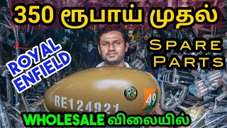 குறைந்த விலையில் 🔥 ROYAL ENFIELD 🔥 Cheap & Best SPARE PARTS / Coimbatore Old Market / Namma MKG