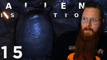 INTO THE NEST! | Alien Isolation (Nightmare) Let