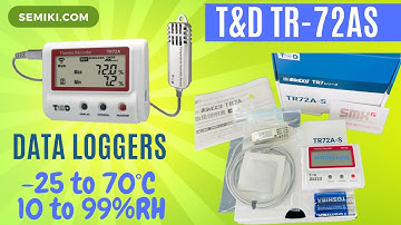 T&D TR72A-S data logger| giải pháp phân tích nhiệt độ,độ ẩm từ xa | semiki.com