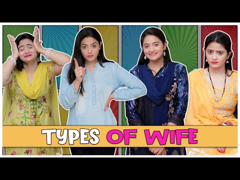 DIFFERENT TYPES OF WIFE || Sibbu Giri || Aashish Bhardwaj