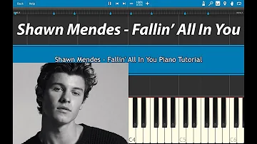 Shawn Mendes - Fallin' All In You Piano Tutorial (EASY) Piano Cover