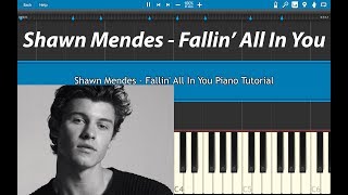 Shawn Mendes - Fallin' All In You Piano Tutorial (EASY) Piano Cover screenshot 3