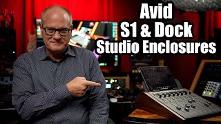 Avid S1 &amp; Dock Desktop Enclosures
