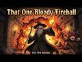 That One Bloody Fireball — The Fireball TPK Song | RPG & DnD | Funny Fantasy Folk