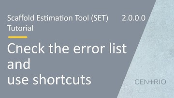 Scaffold Estimation Tool (SET) | Check the error list - Use shortcuts