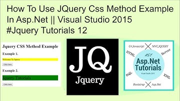 How to use jquery css method example in asp.net || visual studio 2015 #jquery tutorials 12