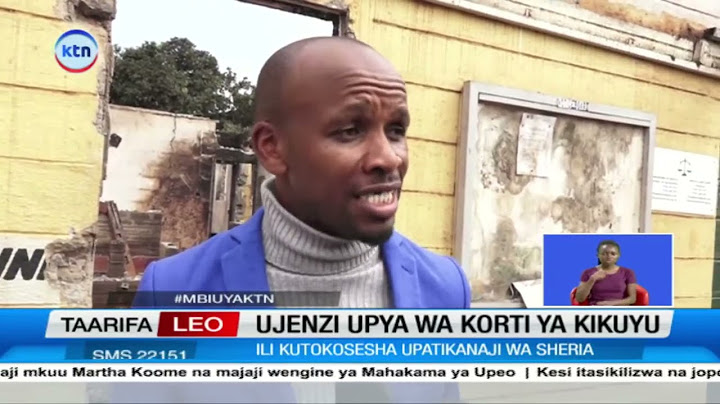 Ujenzi upya wa mahakama iliochomwa Kikuyu watarajiwa kuanzishwa kwa haraka