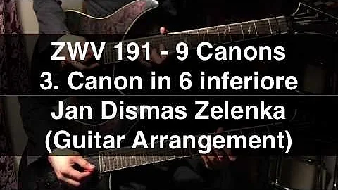 ZWV 191 - 3. Canon in 6 inferiore (Zelenka) - 2 Gu...