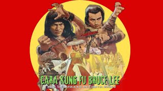 Bruce Lee's Ways of Kung Fu (Cara Kung Fu Bruce Lee) - NFG Channel