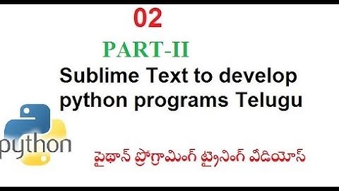 How to run Pythoncode in sublime text|Sublime text in Python code part 2 | VLRTraining Class 02