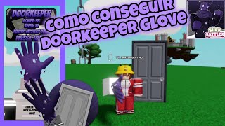 Como Conseguir Doorkeeper Glove En Slap Battles (TUTORIAL y SHOWCASE)