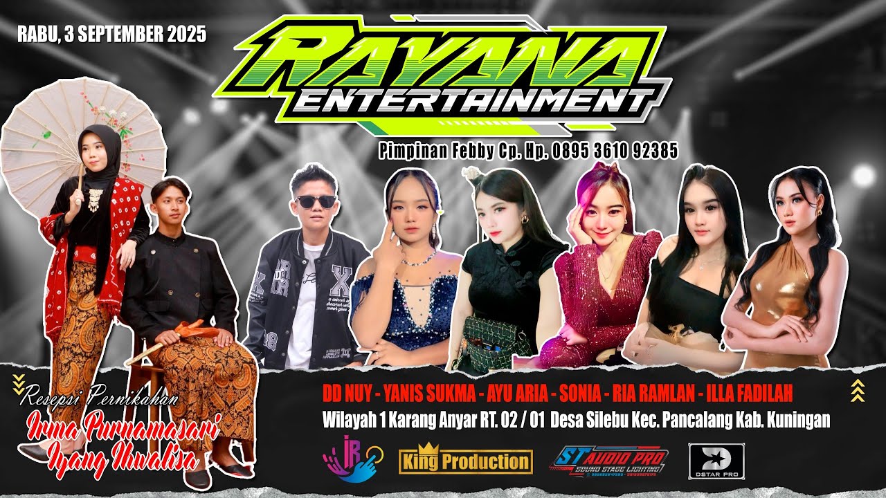 🔴LIVE MUSIC RAYANA ENTERTAINMENT RABU, 03 SEPT 2025 PANCALANG - KUNINGAN