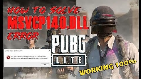 MSVCP140.dll error Pubg pc lite problem solved problem while installing game how to install PUBG PC