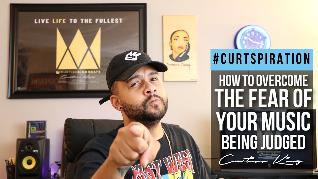 How To Overcome The Fear Of Your Music Being Judged #Curtspiration criticism against