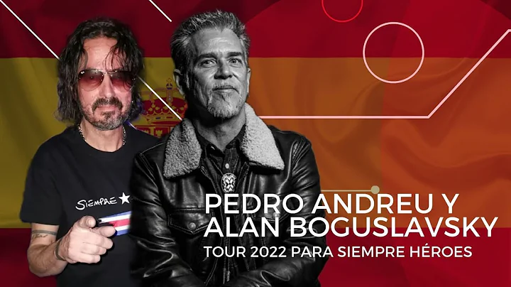Pedro Andreu y Alan Boguslasvky - Tour 2022 Para S...