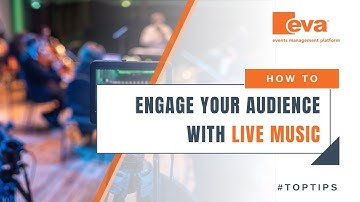 How to Engage Your Audience with Live Music at Virtual Events | EVA