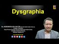 Dysgraphia [ Learning Disability ] Writing Problem