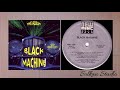 Black Machine Let S Go Including Megamix 