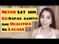 8 QUALITIES NG LALAKI KAPAG MERON SYA NEVER LET HIM GO | Cherryl Ting