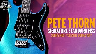 Suhrs Most Versatile Guitar Yet? Pete Thorn Signature Standard