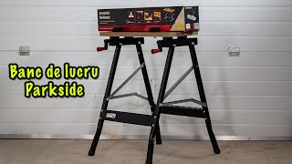 Banc de Lucru pliabil Parkside. Unboxing, asamblare si testare.