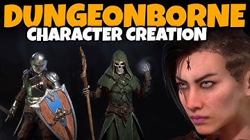 Dungeonborne Character Creation (Male, Female, & Skeleton, Full Customization, All Classes, More!)