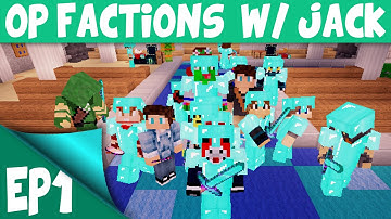 Minecraft OP Factions Server EP1 w/ Jack RAIDED ALREADY! (Minecraft OP Factions Lets Play)