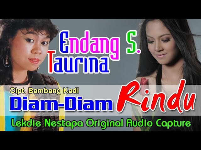 DIAM-DIAM RINDU (Cipt. Bambang Kadi) - Vocal by Endang S. Taurina class=