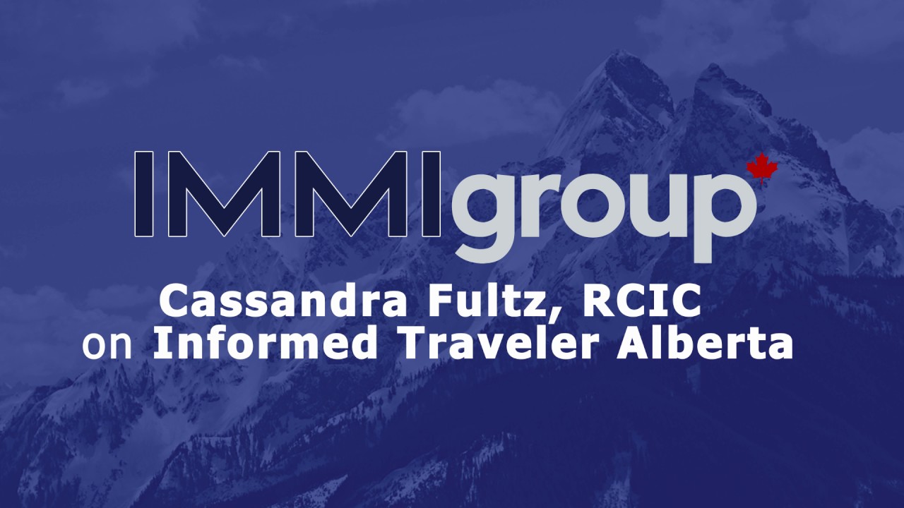 Cassandra Fultz, RCIC, on Informed Traveler Alberta