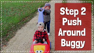 Step 2 Push Around Buggy
