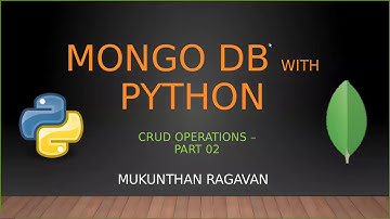 Mongo DB with Python - CRUD Operations - Part-2