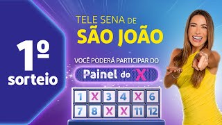Resultados do 1º Sorteio Tele Sena de São João (26/05/2024)