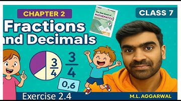 👉Exercise 2.4 Fraction and Decimals  Ch 2 ICSE ML Aggarwal  ICSE Full Exercise in 1 video